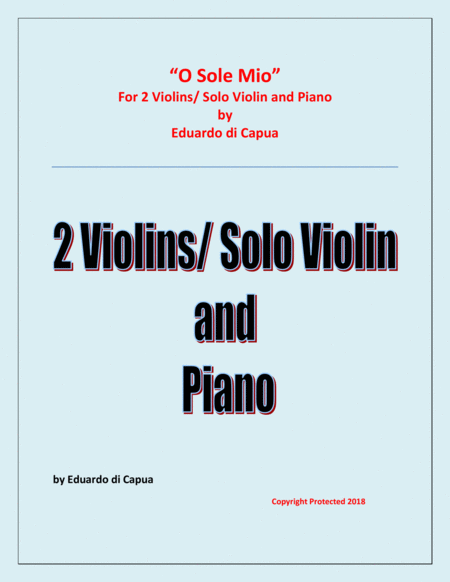 O Sole Mio 2 Violins And Piano Sheet Music