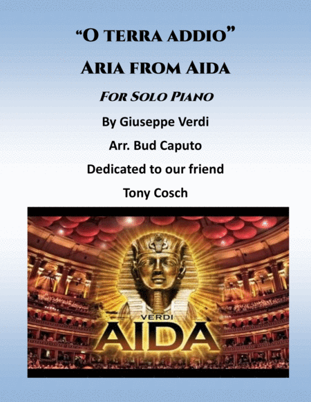 O Terra Addio From Aida For Solo Piano Sheet Music