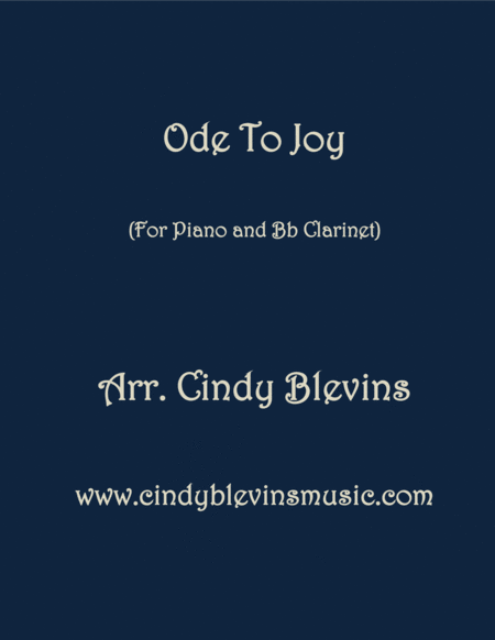 Ode To Joy Arranged For Piano And Bb Clarinet From My Book Classic With A Side Of Nostalgia For Piano And Clarinet Sheet Music