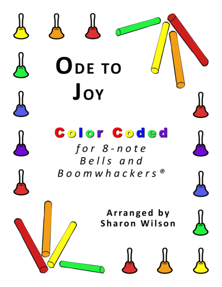 Ode To Joy For 8 Note Bells And Boomwhackers With Color Coded Notes Sheet Music