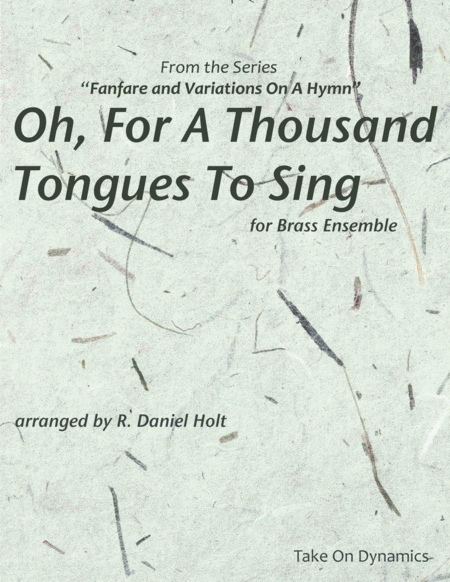 Free Sheet Music Oh For A Thousand Tongues To Sing For Brass