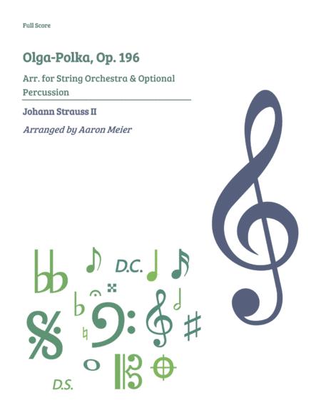 Olga Polka Op 196 Arr For String Orchestra Full Score Sheet Music
