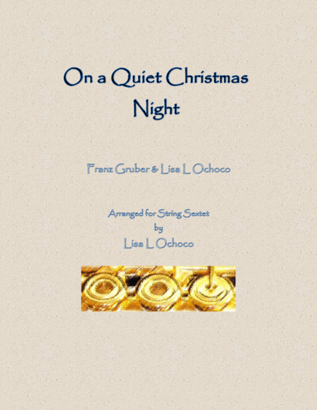 Free Sheet Music On A Quiet Christmas Night For String Sextet 2 Vln 2 Vla 2 Cellos