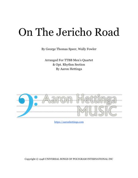 On The Jericho Road Ttbb Men Quartet Piano Rhythm Parts Included Sheet Music