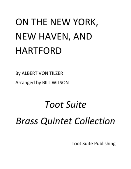 Free Sheet Music On The New York New Haven And Hartford