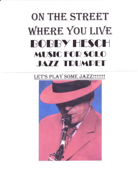 On The Street Where You Live For Solo Jazz Trumpet Sheet Music