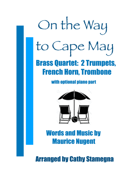 On The Way To Cape May Brass Quartet 2 Trumpets French Horn Trombone Optional Piano Accompaniment Sheet Music