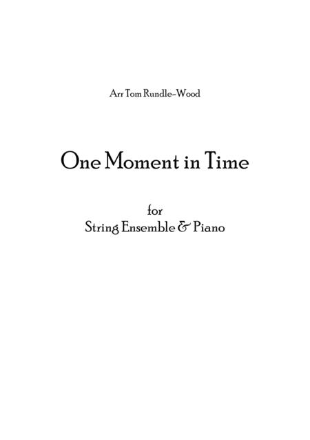 One Moment In Time For String Ensemble Piano Sheet Music