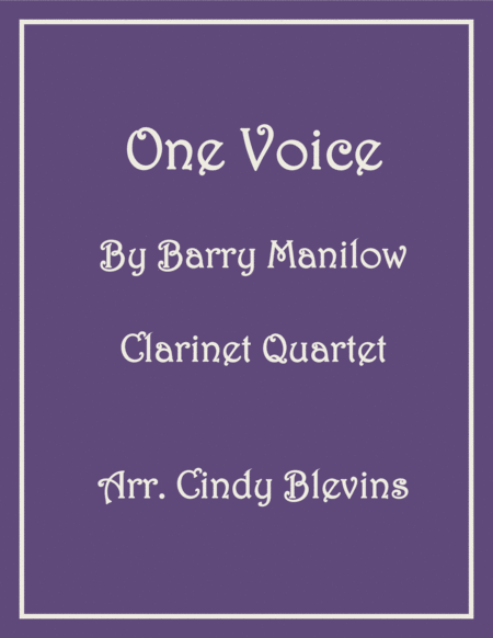Free Sheet Music One Voice For Clarinet Quartet