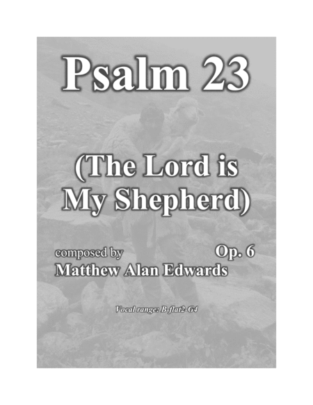 Op 6 Psalm 23 The Lord Is My Shepherd Medium Voice Sheet Music