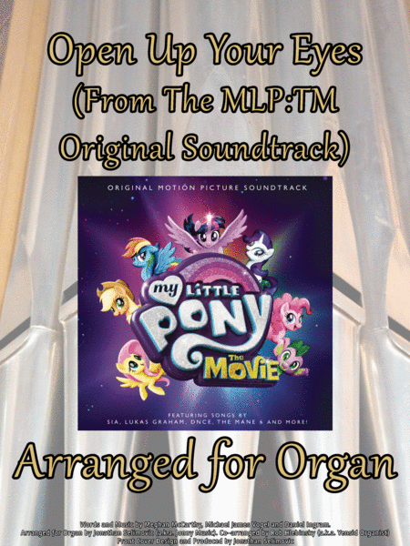 Free Sheet Music Open Up Your Eyes My Little Pony The Movie Arranged For Organ