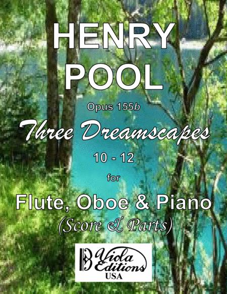 Free Sheet Music Opus 155b Three Dreamscapes 10 12 For Flute Oboe Piano