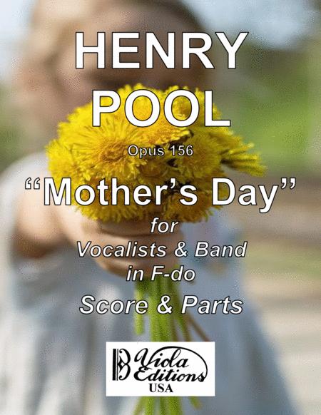 Opus 156 Mothers Day For Vocalists Band In F Do Sheet Music