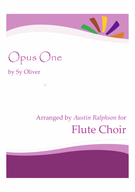 Opus One Flute Choir Flute Ensemble Sheet Music