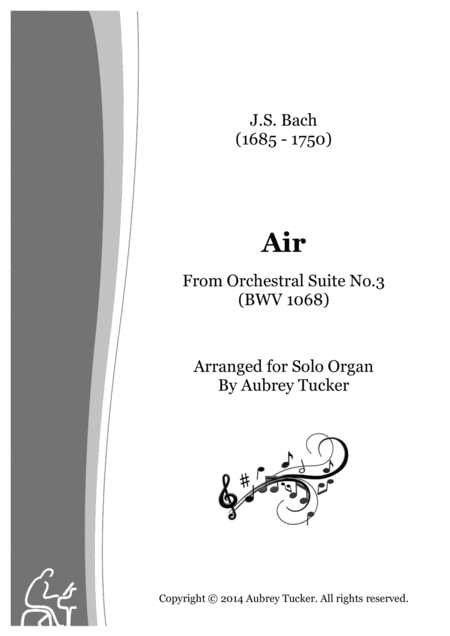 Organ Air On A G String From Orchestral Suite No 3 In D Js Bach Sheet Music