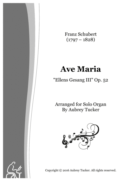 Organ Ave Maria Ellens Gang Iii Op 52 Franz Schubert Sheet Music