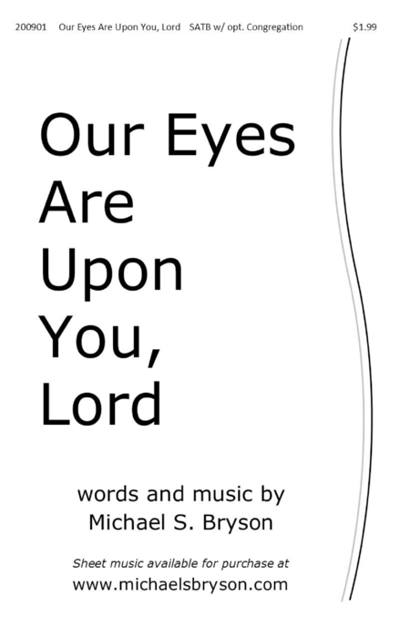 Our Eyes Are Upon You Lord Sheet Music