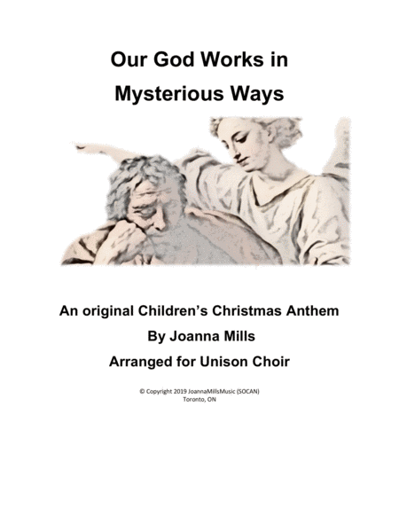 Our God Works In Mysterious Ways Unison Choir Sheet Music