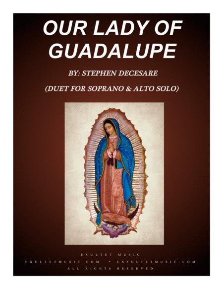 Free Sheet Music Our Lady Of Guadalupe Duet For Soprano And Alto Solo