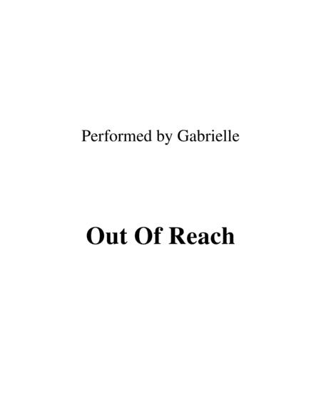 Out Of Reach Performed By Gabrielle Sheet Music