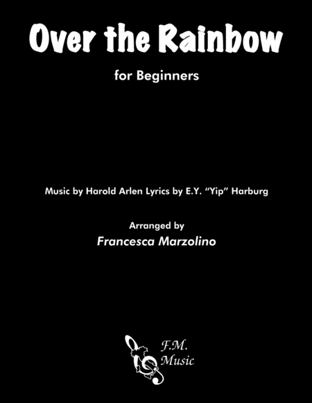 Over The Rainbow From The Wizard Of Oz For Beginners Sheet Music