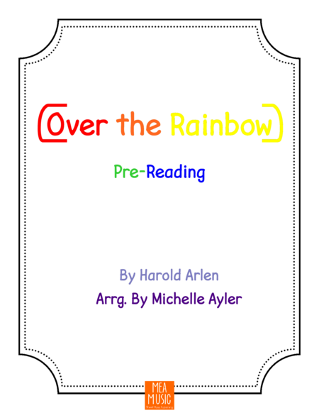 Over The Rainbow Pre Reading Sheet Music