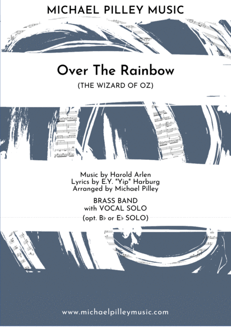 Over The Rainbow The Wizard Of Oz Brass Band With Vocal Solo Sheet Music