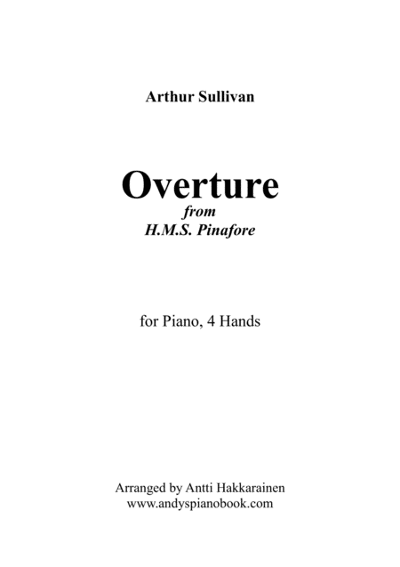 Free Sheet Music Overture From H Ms Pinafore Piano 4 Hands