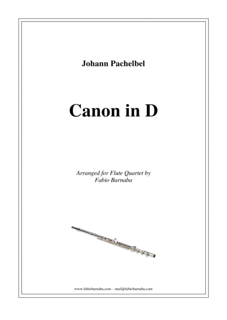 Free Sheet Music Pachelbel Canon In D For Flute Quartet Or Flute Choir