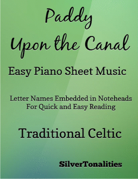 Paddy Upon The Canal Easy Piano Sheet Music Sheet Music