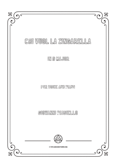 Paisiello Chi Vuol La Zingarella In D Major For Voice And Piano Sheet Music