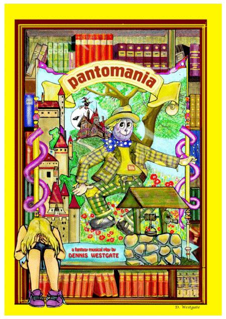 Pantomania An Original Summer Pantomime Sheet Music