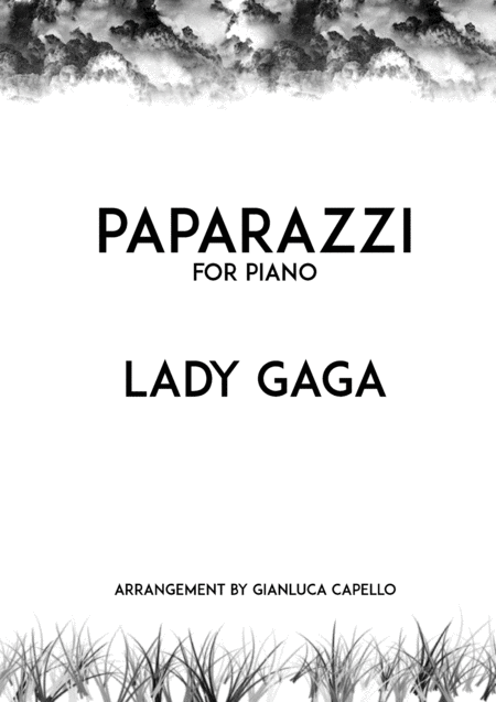 Free Sheet Music Paparazzi By Lady Gaga Solo Piano Arrangement