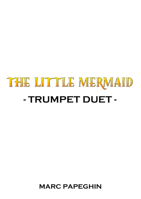 Part Of Your World From The Little Mermaid Trumpet Duet Sheet Music