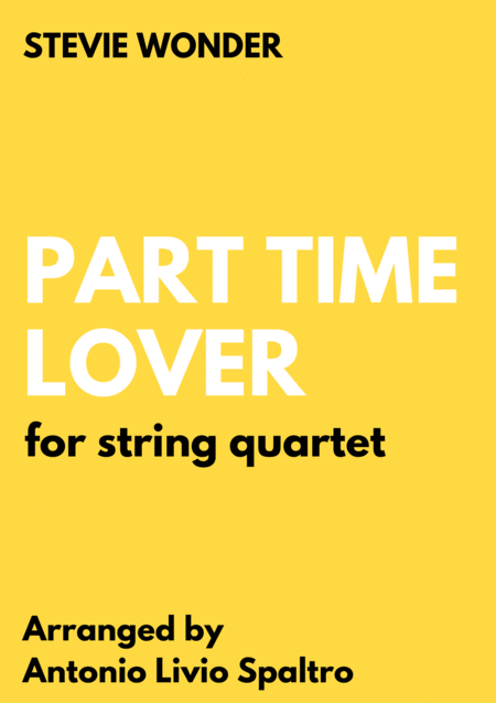 Free Sheet Music Part Time Lover For String Quartet