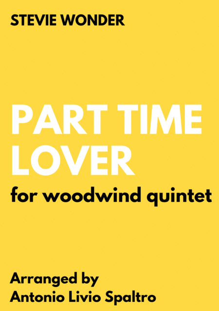 Part Time Lover For Woodwind Quintet Sheet Music