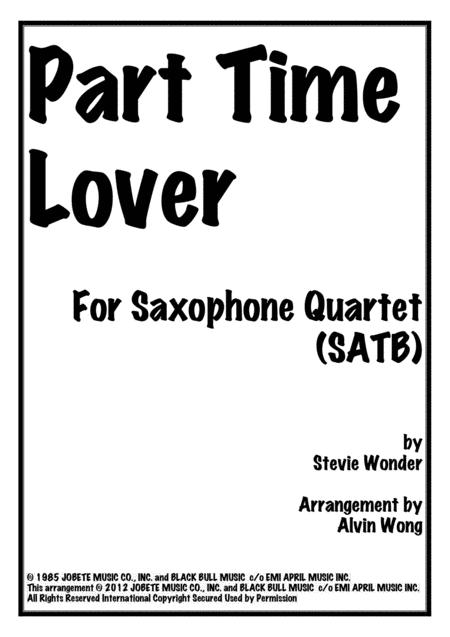 Part Time Lover Saxophone Quartet Sheet Music