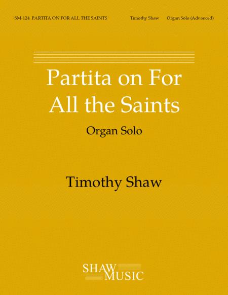 Free Sheet Music Partita On For All The Saints