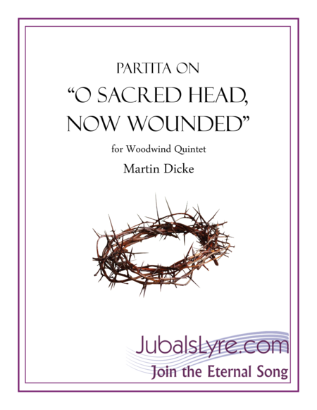 Free Sheet Music Partita On O Sacred Head Now Wounded Woodwind Quintet