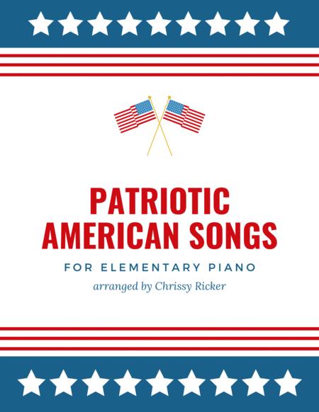 Free Sheet Music Patriotic American Songs 5 Arrangements For Elementary Piano
