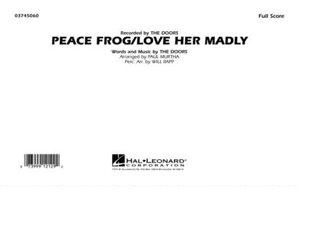 Peace Frog Love Her Madly Arr Paul Murtha Full Score Sheet Music