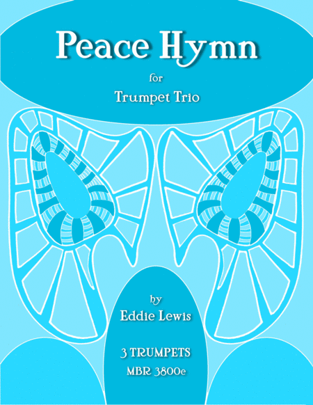 Free Sheet Music Peace Hymn For Trumpet Trio By Eddie Lewis