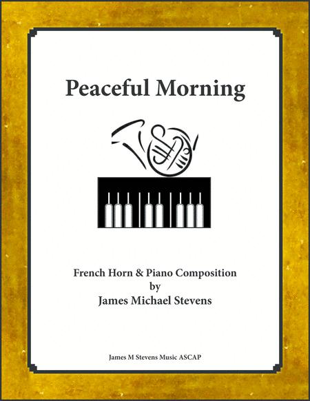 Free Sheet Music Peaceful Morning French Horn Piano