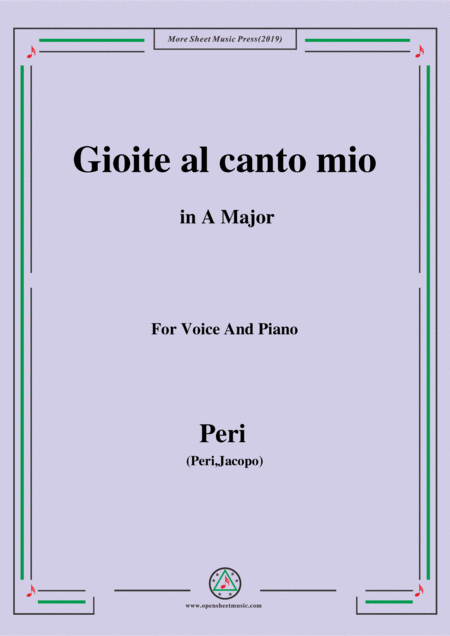 Peri Gioite Al Canto Mio In A Major Ver 1 From Euridice For Voice And Piano Sheet Music