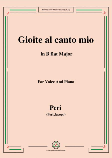 Free Sheet Music Peri Gioite Al Canto Mio In B Flat Major Ver 1 From Euridice For Voice And Piano
