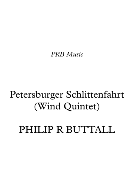 Free Sheet Music Petersburger Schlittenfahrt Wind Quintet Score