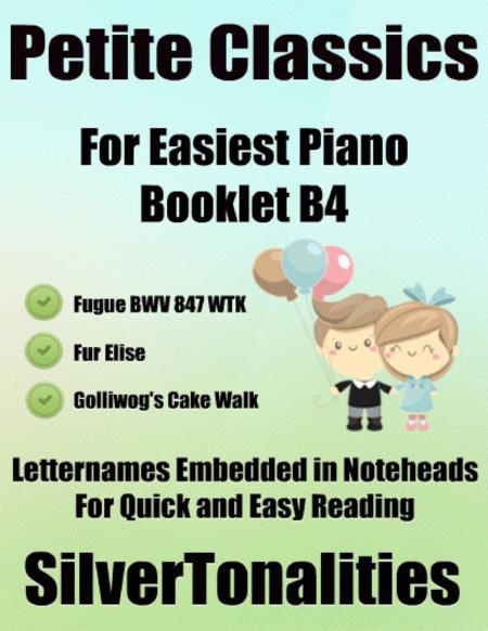 Free Sheet Music Petite Classics For Easiest Piano Booklet B4