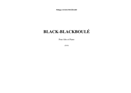 Philippe Legrandgerard Black Blackboul For Viola And Piano Sheet Music