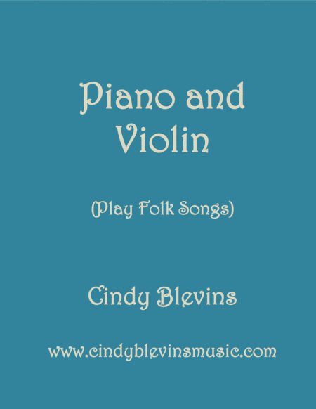 Free Sheet Music Piano And Violin Play Folk Songs