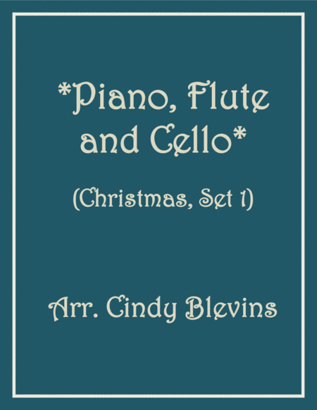 Piano Flute And Cello For Christmas Set One Sheet Music